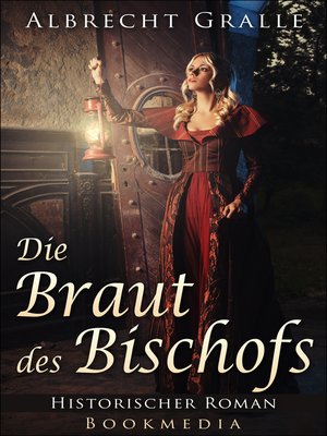 cover image of Die Braut des Bischofs